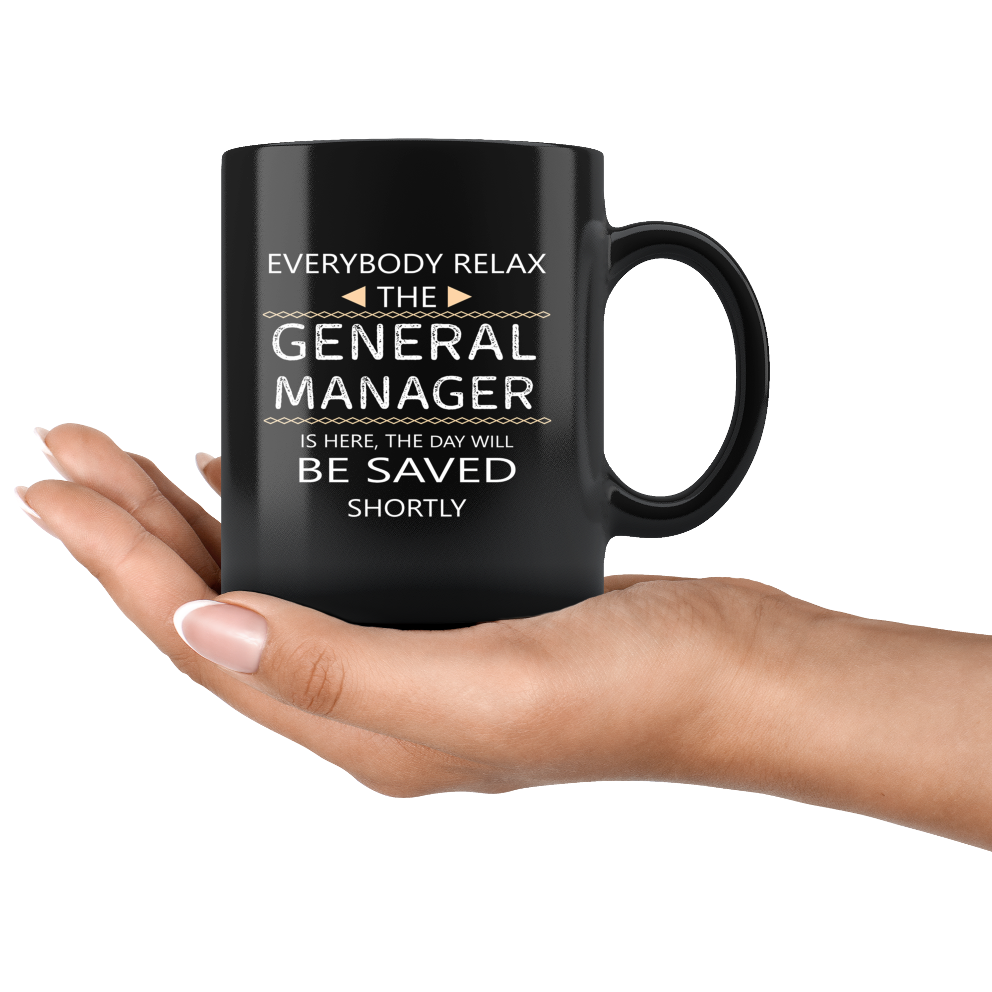 General Manager, General Manager Mug, General Manager Gift-Everyone relax-Christmas Gift, Birthday Present for General Manager Black Mug