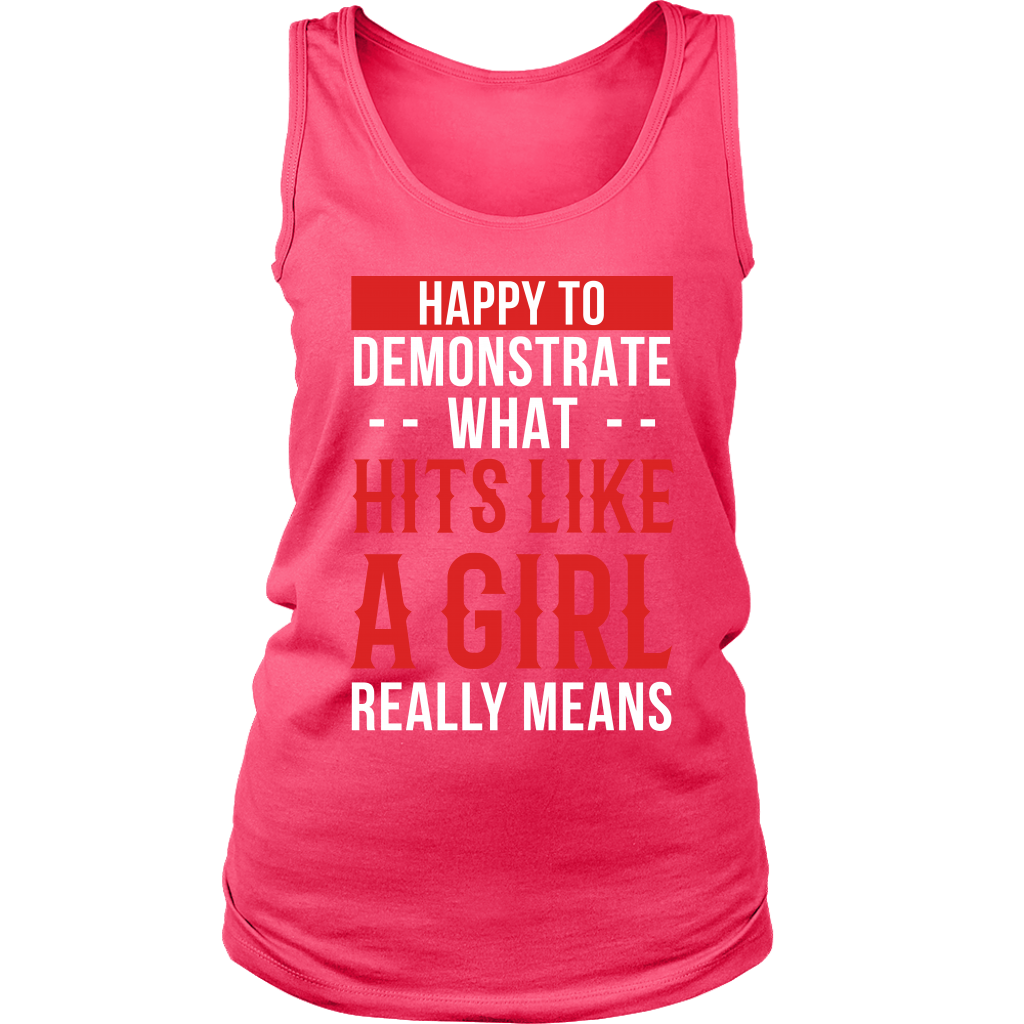 Happy to demonstrate hits like a girl