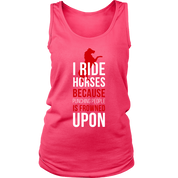I Ride Horses