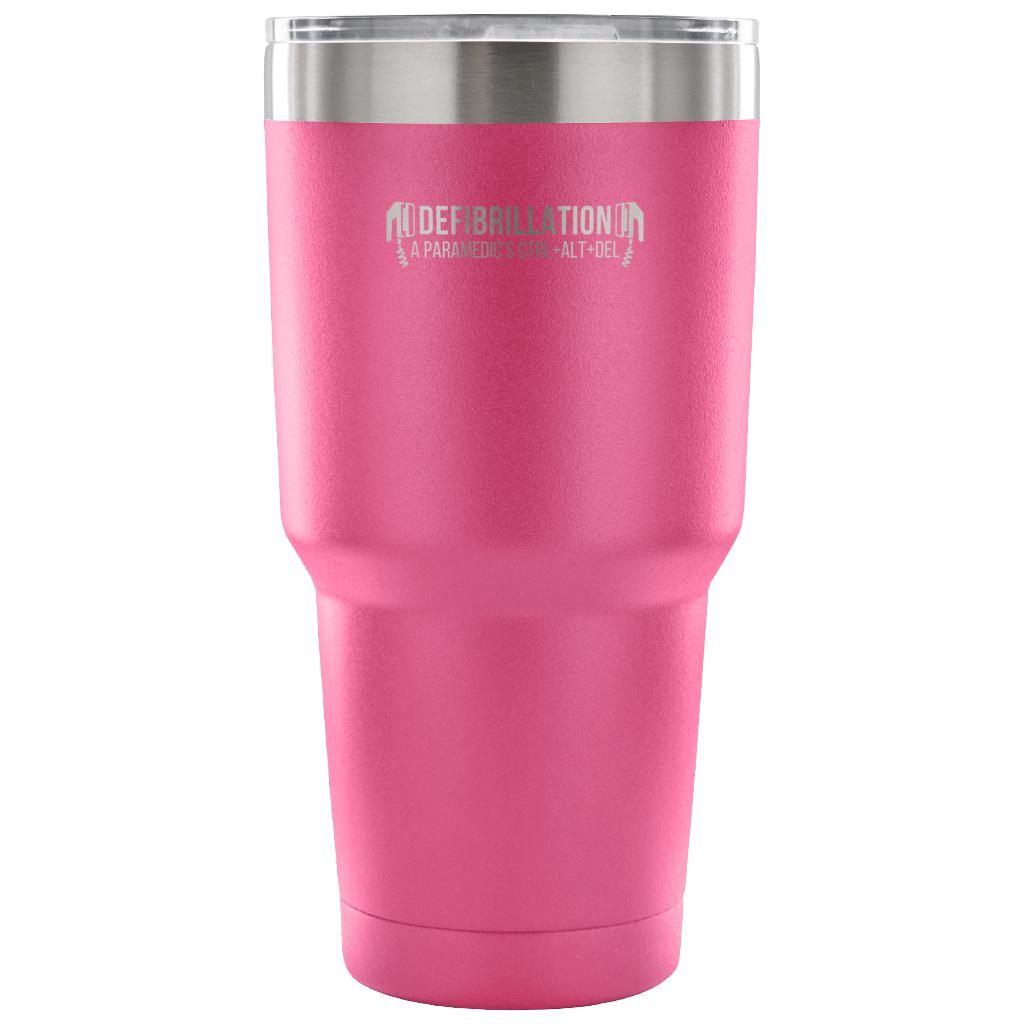 Defibrillation - a paramedic's ctrl+alt+del Tumbler 30oz