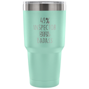 49% Inspector, Badass Tumbler 30oz