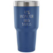 49% Inspector, Badass Tumbler 30oz