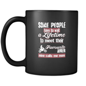 some people have to wait a lifetime to meet their favorite biker mine calls me mom