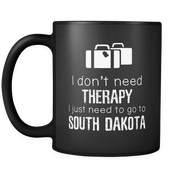 I don't need Therapy I just need to go to South Dakota