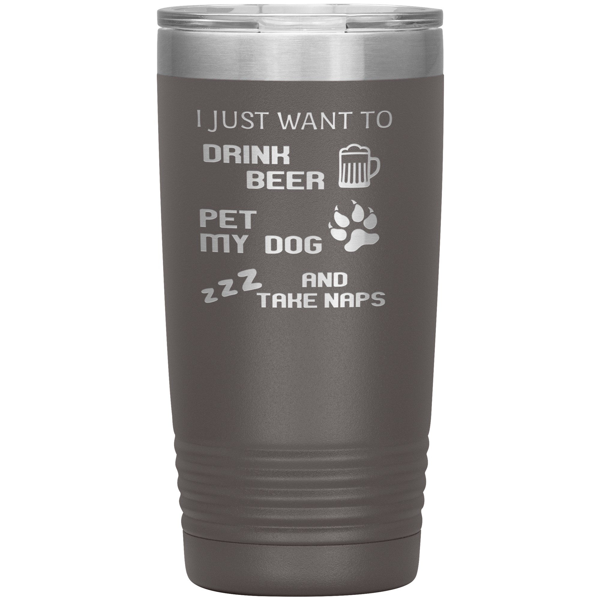 Drink beer and take naps 20oz Tumbler