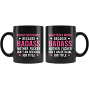 Mug RN / Registered Nurse mug - Badass Registered Nurse mug - RN / Registered Nurse coffee mug RN / Registered Nurse coffee cup (11oz) Black