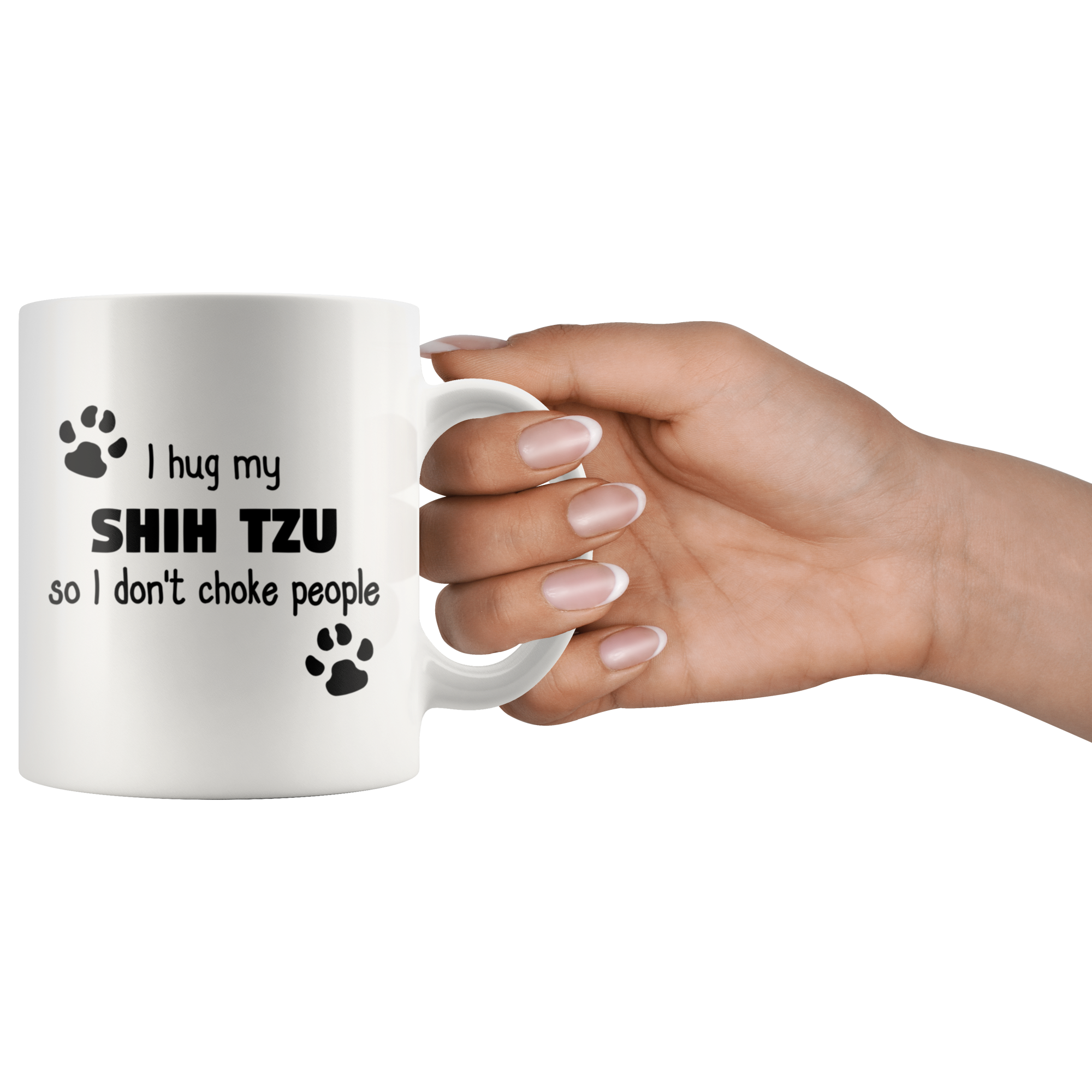 I Hug My Shih Tzu Coffee Mug 15 oz