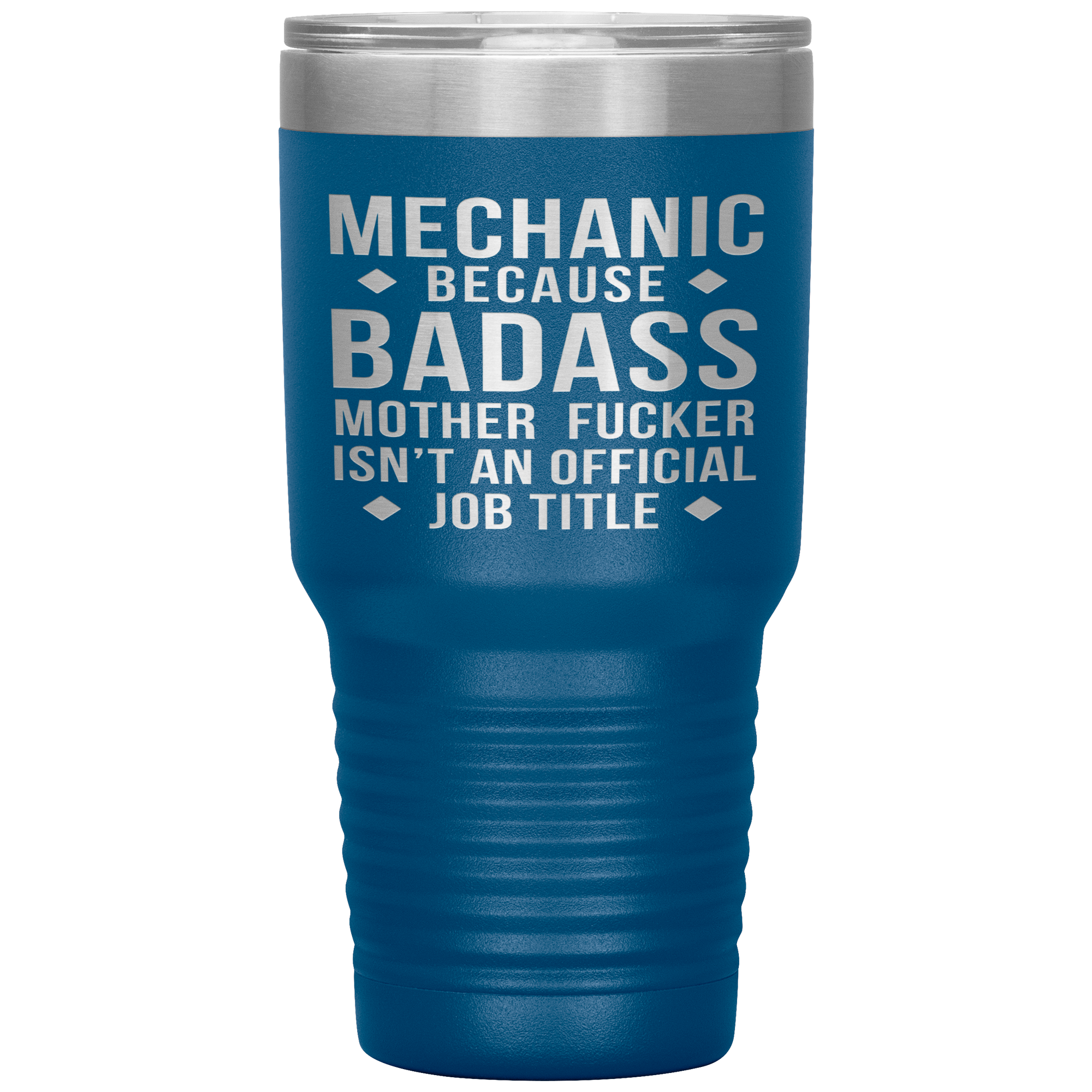 Mechanic Gift, Mechanic badass, 30oz Vacuum Tumbler, Travel mug, Coffee Tumbler, Present for Mechanic Colleague