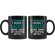 Mug Veterinarian gifts Veterinarian mug - Badass Veterinarian mug - Veterinarian coffee mug Veterinarian coffee cup (11oz) Black, Teal