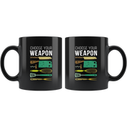 Chef cups chef mugs - Choose your weapon mug - chef gifts chef gifts for men chef funny (11oz) Black