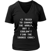 Programmer I tried to change the world, but I couldn't find the source code Gift, Woman's tee, Unisex T-shirt, V-neck, Summer Apparel