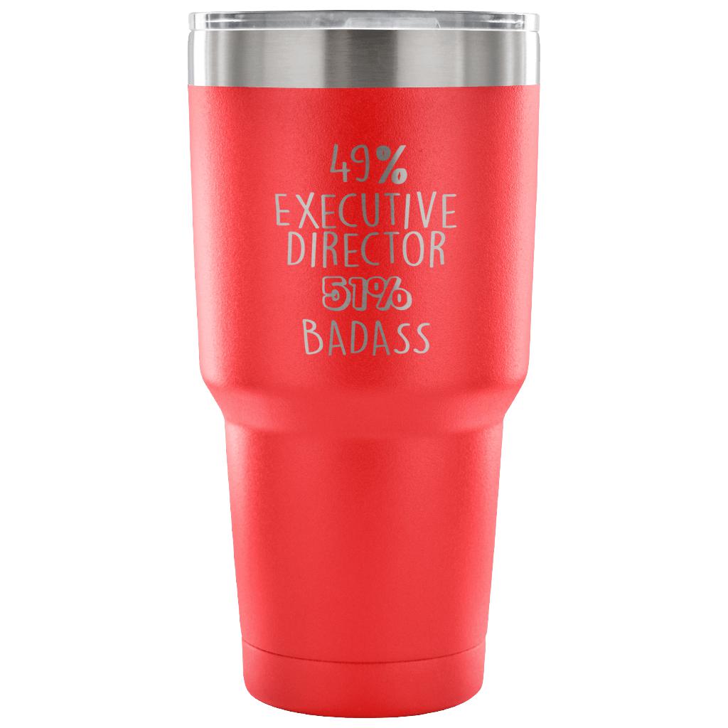 49% Executive Director, Badass Tumbler 30oz