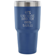 49% Executive Director, Badass Tumbler 30oz