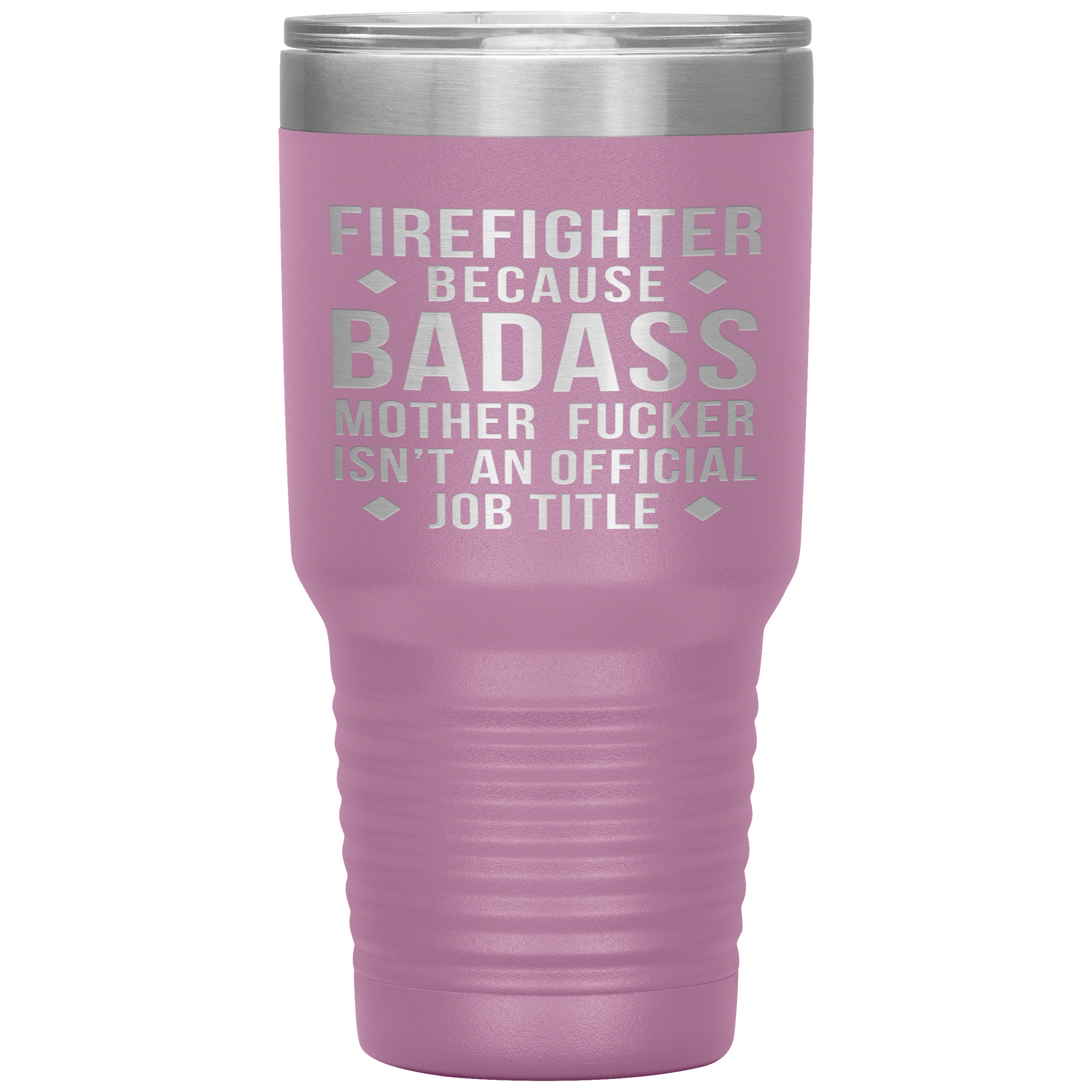 Firefighter Gift, Firefighter badass, 30oz Tumbler, Travel mug, Coffee Tumbler, Present for Firefighter Colleague