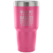 Marine because badass mother fucker isn't an official job title Tumbler 30oz