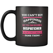 But you can become a Dispatcher  and that's pretty much the same thing
