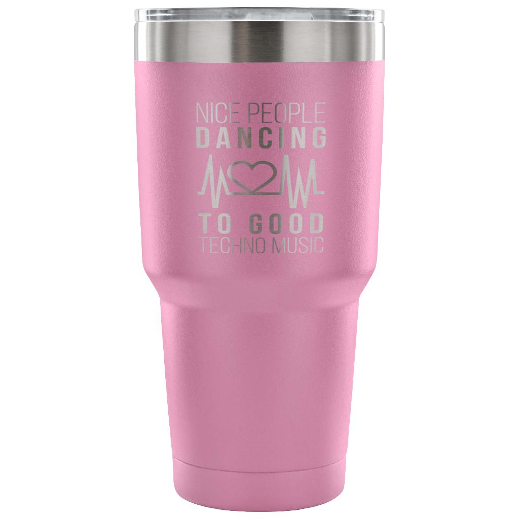 Nice people dancing to good techno music Tumbler 30oz