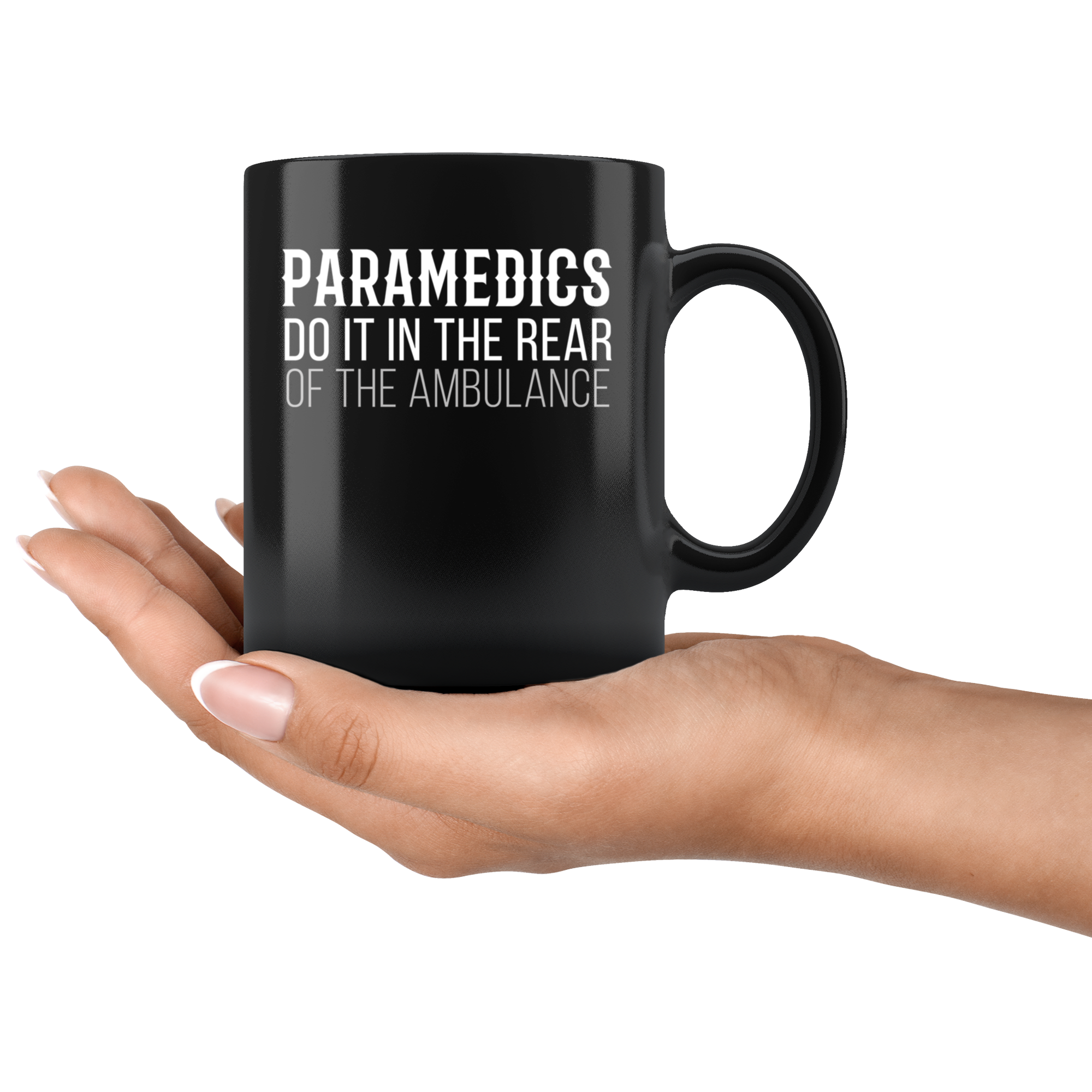 Paramedics do it in the Rear of the ambulance