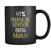 49% Financial Advisor 51% Badass