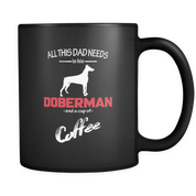 All this Dad needs is his Doberman and a cup of coffee