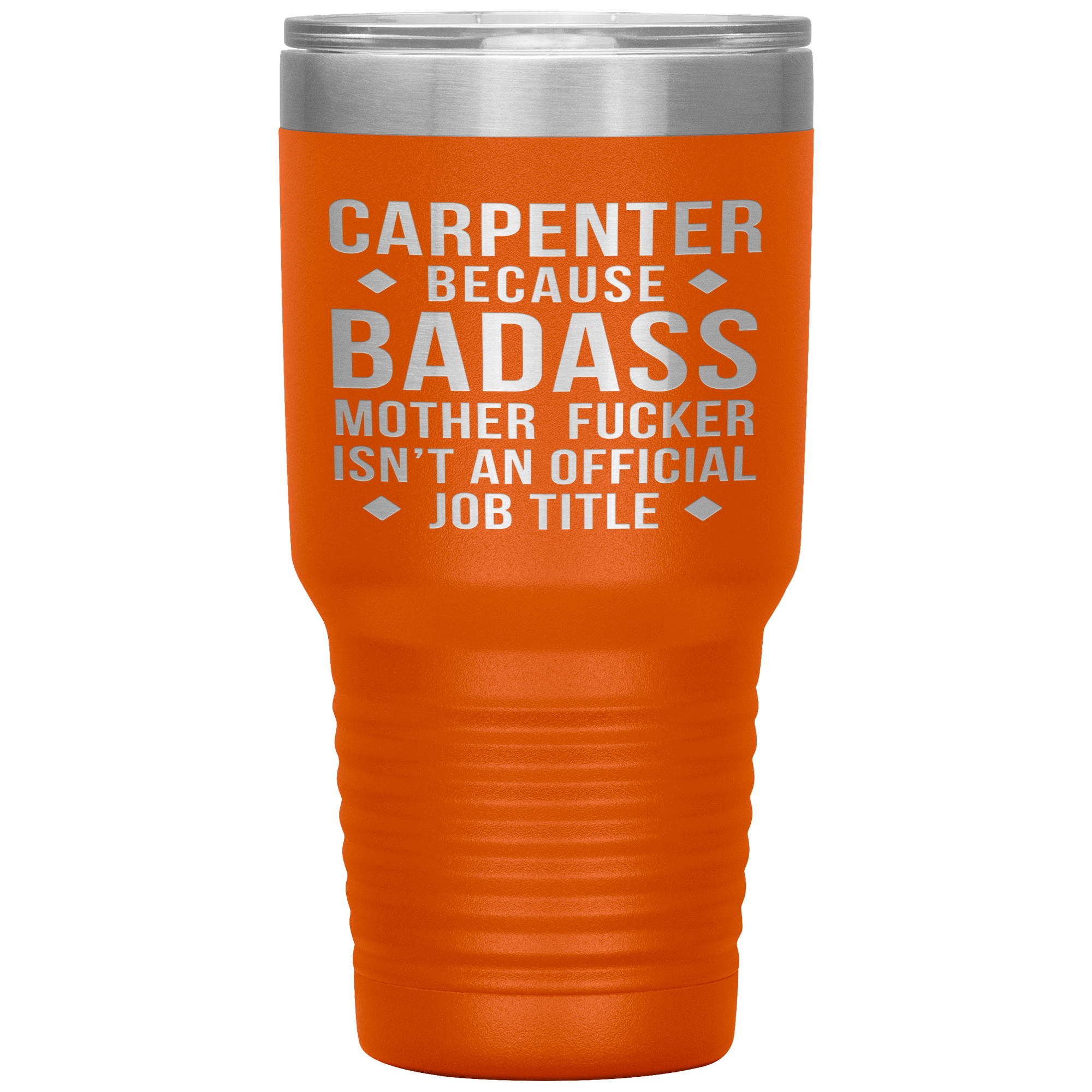 Carpenter Gift, Carpenter badass, 30oz Tumbler, Travel mug, Coffee Tumbler, Present for Carpenter Colleague