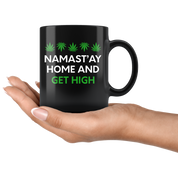 Namast'ay Home And Get High- Weed lover