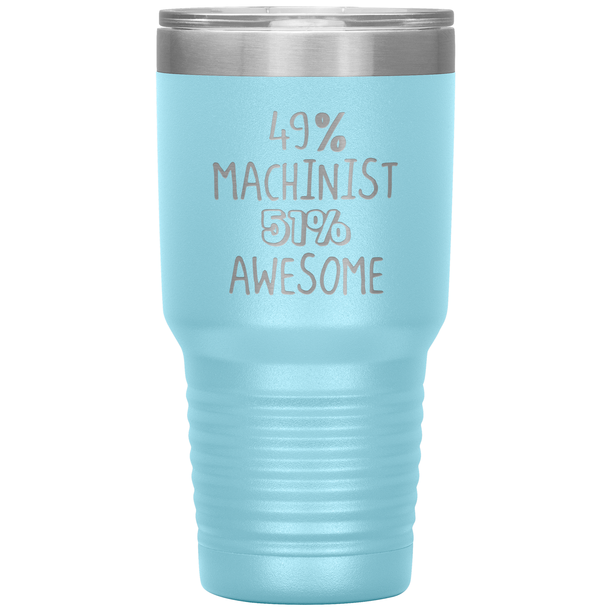 Awesome Machinist 30oz Tumbler