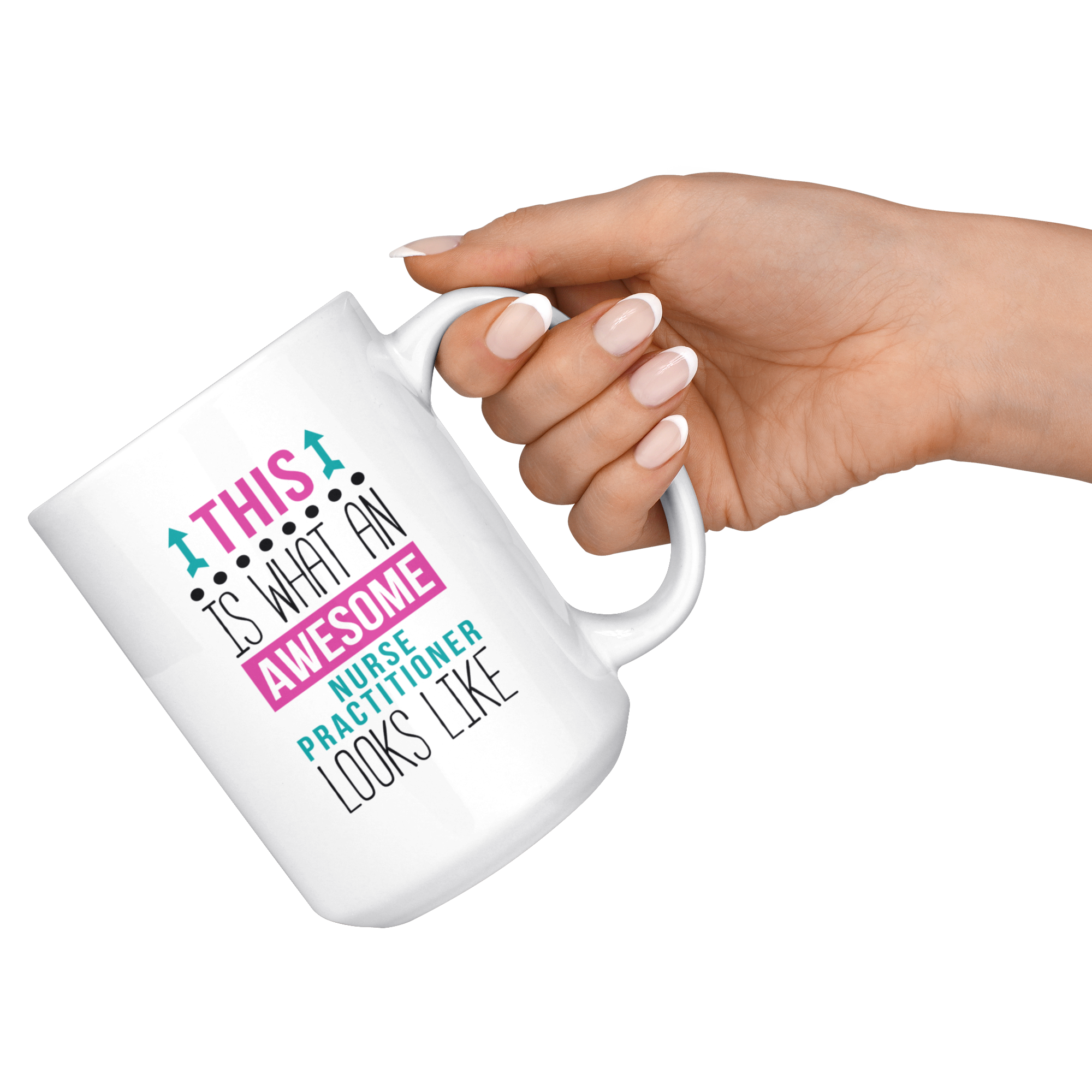 Nurse White Mug, Perfect gift for Nurse Practitioner, Birthday Present, Christmas Gift,11oz or 15oz white mug, Funny Coffee Mug