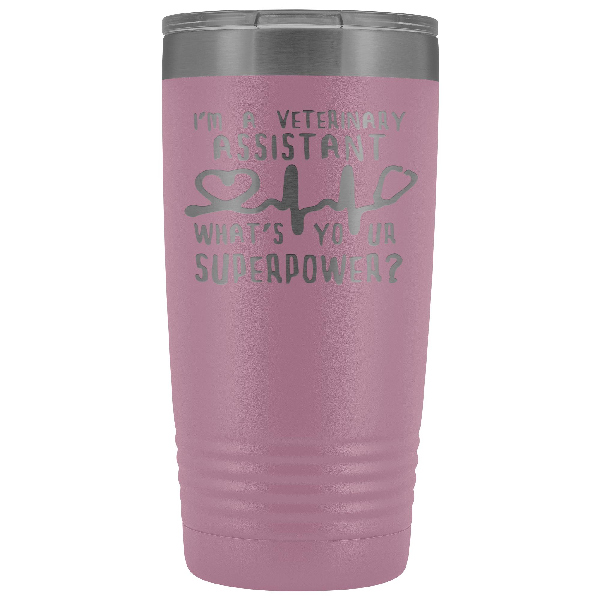Veterinary Assistant Gift, I'm a veterinary assistant, what's your superpower?, 20oz Tumbler, Travel mug, Coffee Tumbler, Tea Tumbler
