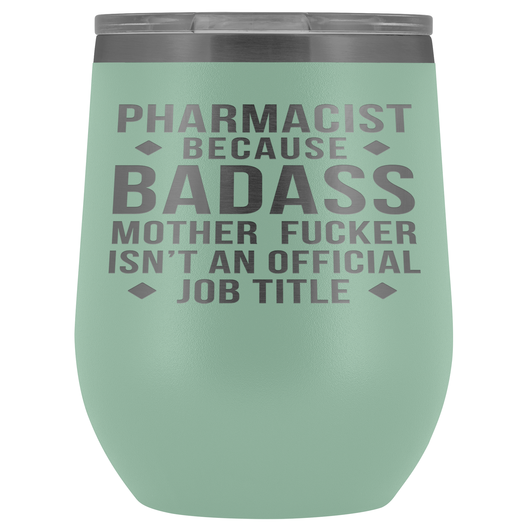 Pharmacist Gift, Pharmacist badass, 12oz Tumbler, Travel mug, Coffee Tumbler, Present for Pharmacist Colleague