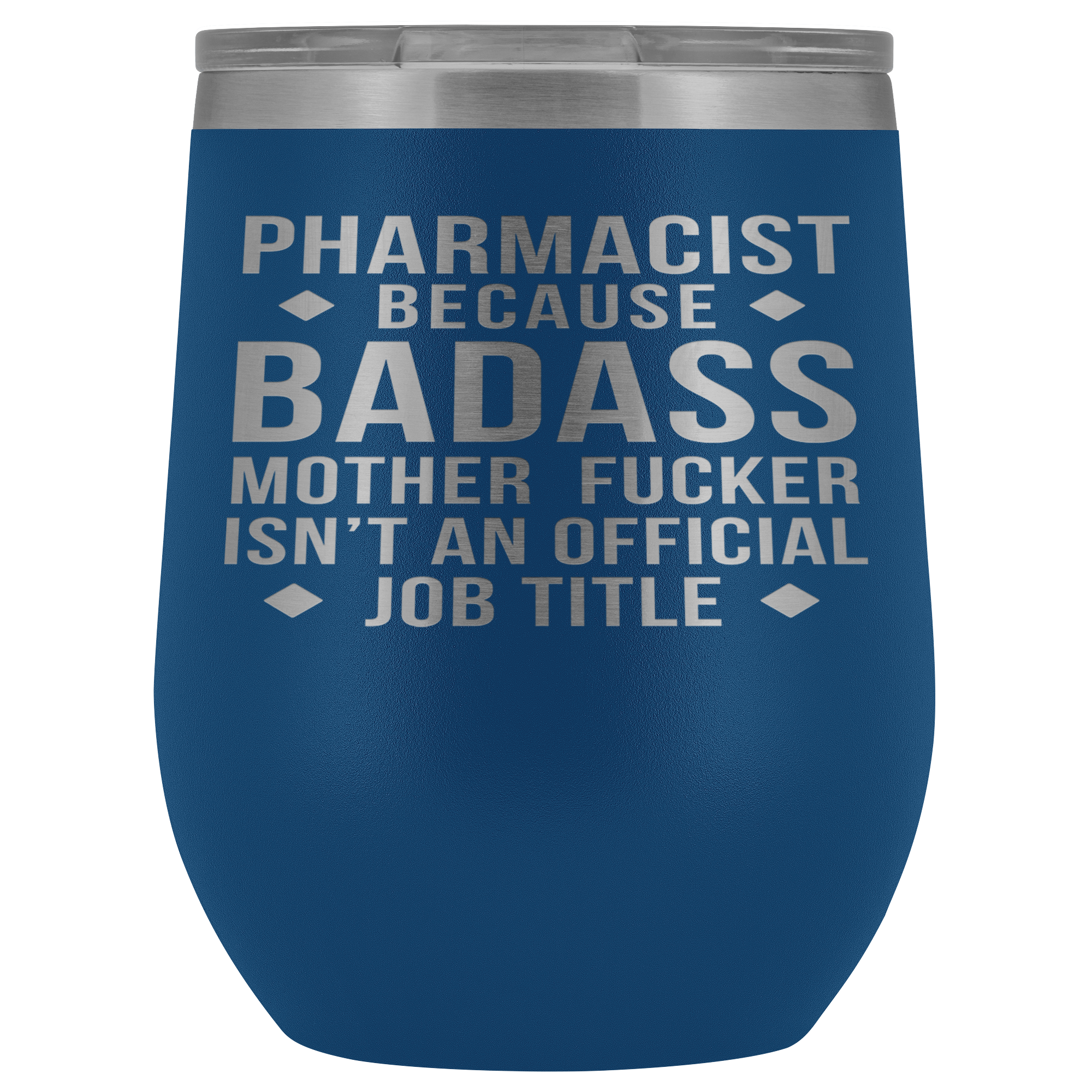 Pharmacist Gift, Pharmacist badass, 12oz Tumbler, Travel mug, Coffee Tumbler, Present for Pharmacist Colleague