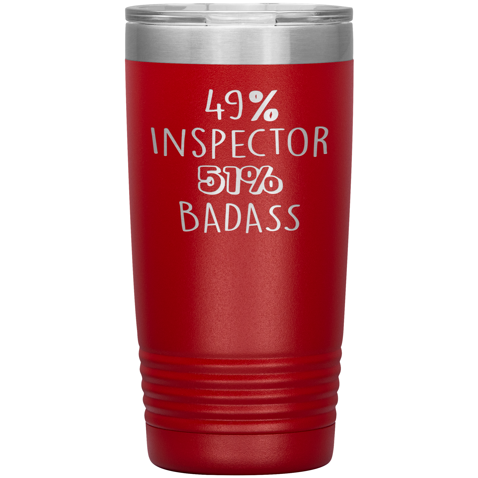Inspector Gift, 49% Inspector, Badass, 20oz Vacuum Tumbler, Travel mug, Coffee Tumbler, Present for Inspector Colleague