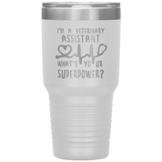 Veterinary Assistant Gift, I'm a veterinary assistant, what's your superpower?,