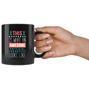 Physical therapist mug - Awesome Physical therapist looks like mug -Physical therapist coffee mug Physical therapist coffee cup (11oz) Black