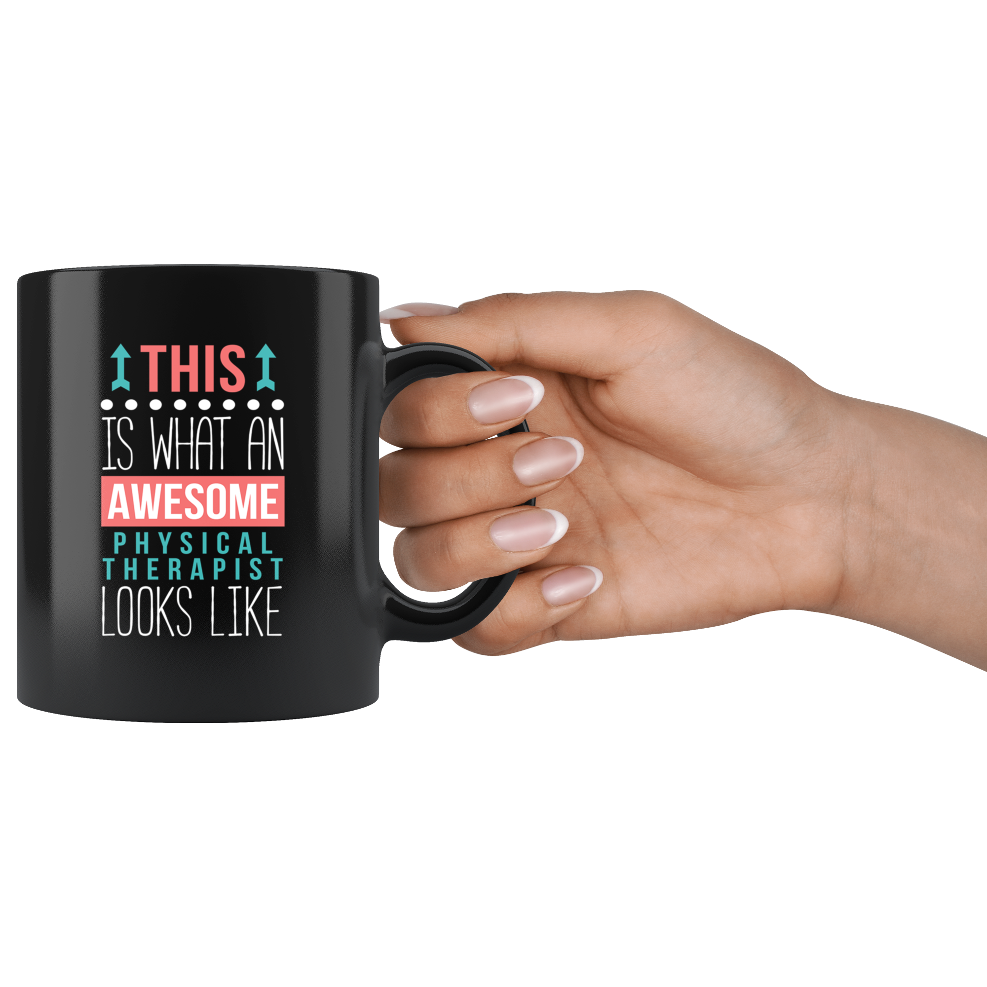 Physical therapist mug - Awesome Physical therapist looks like mug -Physical therapist coffee mug Physical therapist coffee cup (11oz) Black