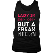 Lady in the streets but a freak in the gym