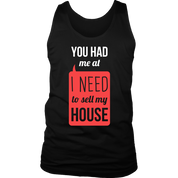 You had me at I need to sell my house