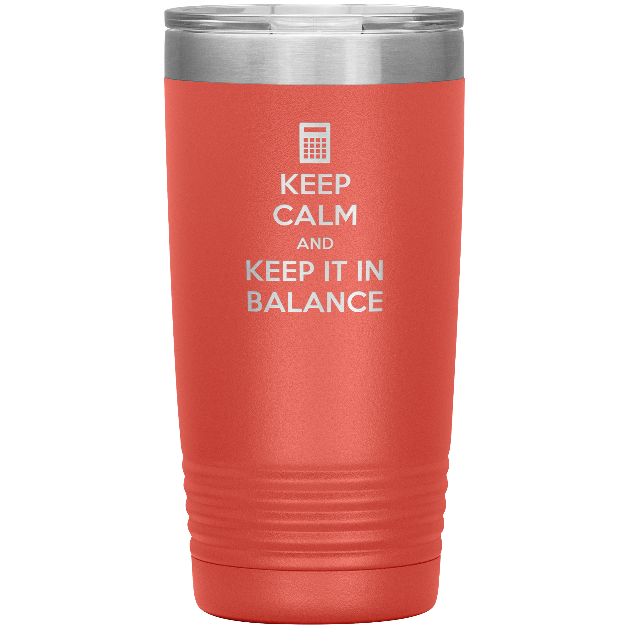 Keep calm and keep it in balance 20oz Tumbler