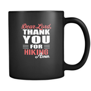 Dear Lord, thank you for Hiking Amen.