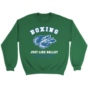 Boxing Boxing, just like ballet, except the dancers hit each other Gift, Unisex Longsleeve, Hoodie, Crewneck long sleeve, Sweatshirt, Jersey