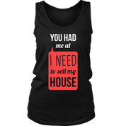 You had me at I need to sell my house
