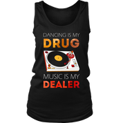 Techno Dancing is my drug, music is my dealer Tank Top Gift, Birthday Present