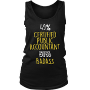 CPA Gift,49% Certified Public Accountant, Badass Woman's tank top, Racerback, Mens Tank top, Colleague gift, Profession