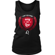 I hate being sexy but I am Leo