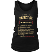 Orthotist, Womans tank top, Racerback, Mens Tank top, Profession, Colleague gift, Coworker present, Orthotist Gift