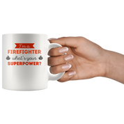 Firefigher Superpower