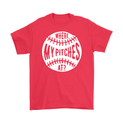 Where my pitches at?