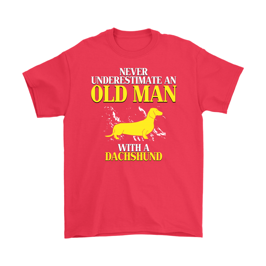 Dachshund Gift, Never underestimate an old man with a Dachshund, Grandpa tee, Unisex T-shirt, Grandfather gift, Grandfather t-shirt
