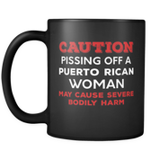 Caution Pissing off Puerto Rican Woman