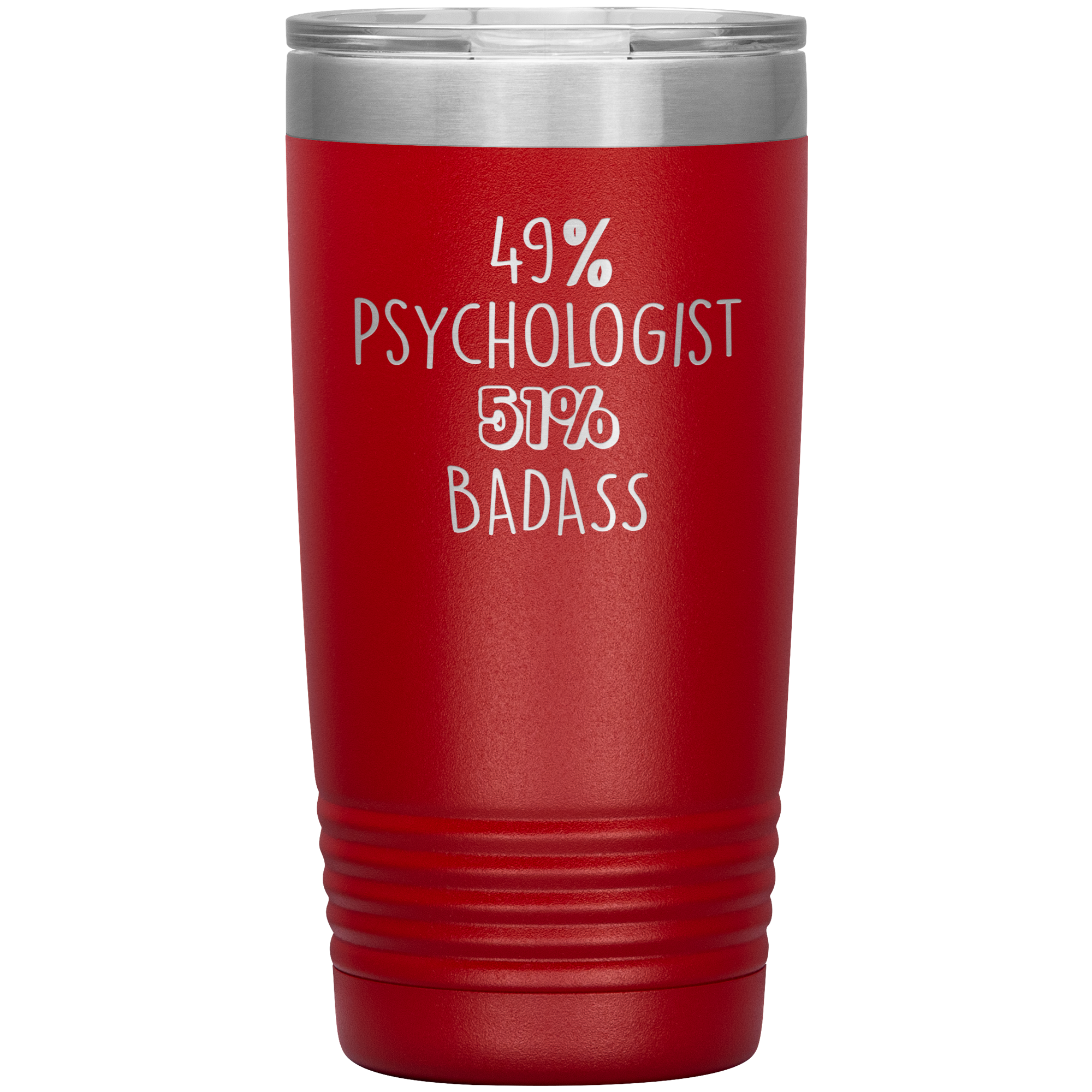 49% Psychologist, 51% Badass 20oz Vacuum Tumbler